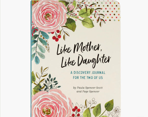 Like Mother, Like Daughter Journal
