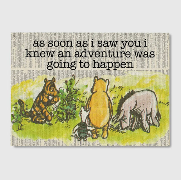 As Soon As I Saw You I Knew... - Winnie The Pooh Book Art