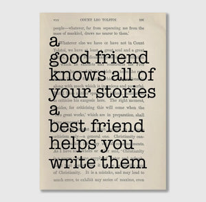 A Good Friend Knows All Of Your Stories Book Art