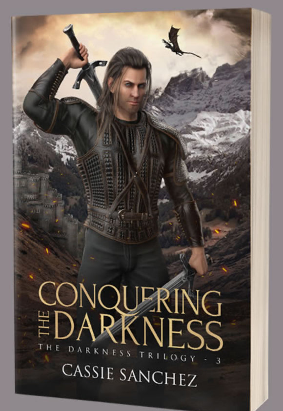Conquering the Darkness (A Novel)